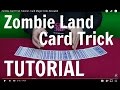 Zombie Land Card Trick Tutorial - Card Tricks Revealed