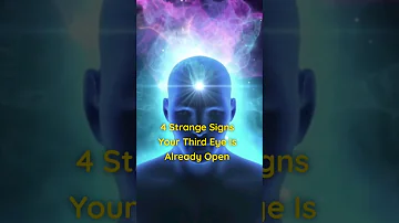 4 Strange Signs Your Third Eye is Already Open #thirdeye #thirdeyeawakening #thirdeyechakra