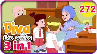 Seri Diva 3 in 1 | Kompilasi 3 Episode Bagian 272 | Diva The Series Official