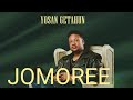 JOMOREE YOSAN GETAHUN NEW OROMO ETHIOPIAN MUSIC VIDEO OFFICIAL 2025