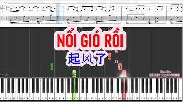 NỔI GIÓ RỒI (起风了) | Sheet Free