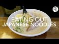 Eating out  japanese noodles   