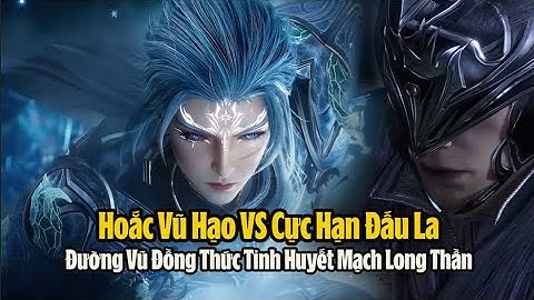 Đấu La Đại Lục 2 Tuyệt Thế Đường Môn Tập 133 Vietsub - 斗罗大陆2：绝世唐门 第133集: Vũ Hạo VS Cực Hạn Đấu La