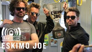 Video thumbnail of "Eskimo Joe - From the Sea | Tram Sessions"