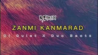 Deejay Quiet X DuO ZANMI KANMARAD Remix . 2k23