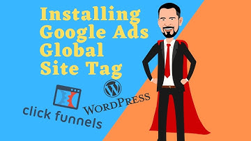 How To Install Google Ads Global Site Tag - Wordpress & Clickfunnels