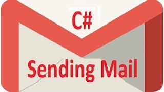 Sending Mail using C# or ASP.NET [Complete Tutorial]