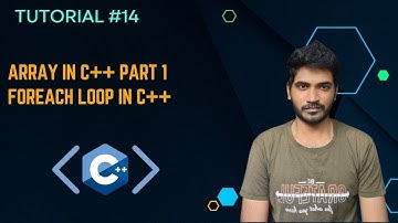 Array in C++ Part 1 | Foreach Loop in C++
