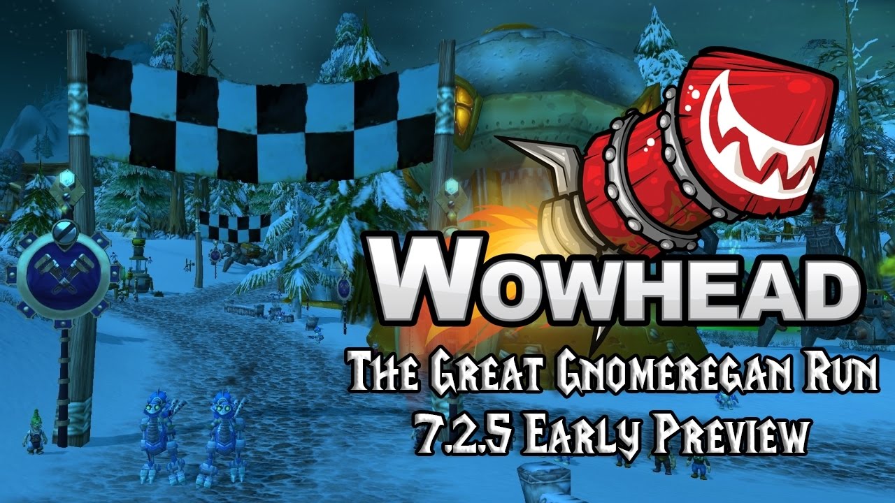 The Great Gnomeregan Run - 7.2.5 Early Preview