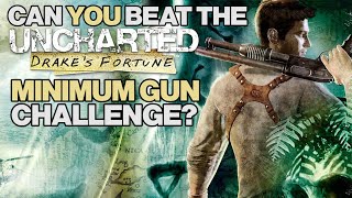 VG Myths - Can You Beat The Uncharted Minimum Gun Challenge?