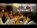 London English School на Bla bla meet up