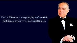 Ulu öndər Heydər Əliyev Azərbaycançılıq fəlsəfəsinin Banisi və Simvoludur.Ruslan Cəbiyev