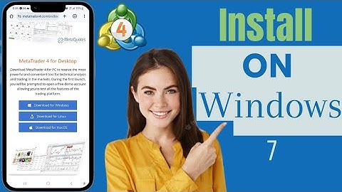 How To Install MetaTrader 4 On Windows 7 | Download MT4 On Windows 7