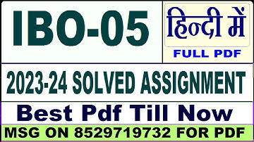 ibo 05 solved assignment 2023-24 || ibo 05 solved assignment 2024 in hindi || ignou ibo05