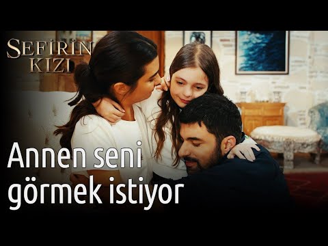 Sefirin Kızı 52. Bölüm (Final) - Annen Seni Görmek İstiyor