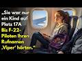 „Sie war nur ein Kind auf Platz 17A – bis F-22-Piloten ihren Rufnamen ‚Viper‘ hörten.“