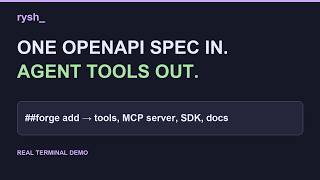 One OpenAPI Spec In, Agent Tools Out: Rysh Forge Turns a Billing API Into Tools Claude Can Call 🔧