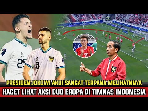 SAMPAI KAGET! Kolaborasi Justin Hubner Dan Sandy Walsh Bikin Vietnam Kelimpungan~Jokowi Akui Timnas