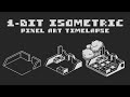 1bit isometric pixel art timelapse