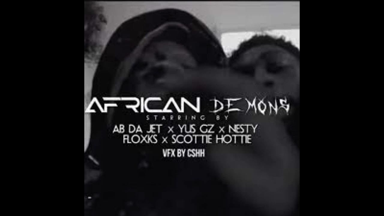 Yus Gz African Demons pt.2 (Sped Up) ft. Ab Da Jet, Nest flockz
