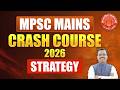 Mpsc Mains 2026 Crash Course Strategy #mpsc #mains #answerwriting #strategy