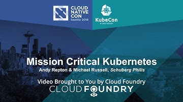 Mission Critical Kubernetes by Andy Repton & Michael Russell, Schuberg Philis