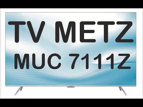 TV Metz MUC7111Z Erstinbetriebname Sender suchen und verschieben. Programmieren WLAN verbinden