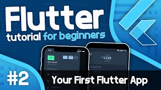 Flutter Tutorial For Beginners #2  Your First Flutter Application