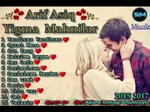 Arif Asiq Yigma Mahnilar