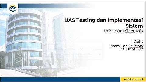 Presentasi UAS Testing dan Implementasi Sistem