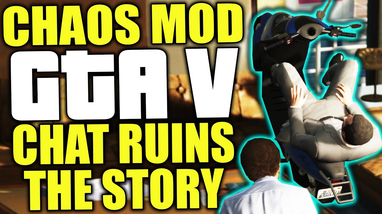 Twitch chat and the chaos mod ruined my GTA V Story mode - YouTube