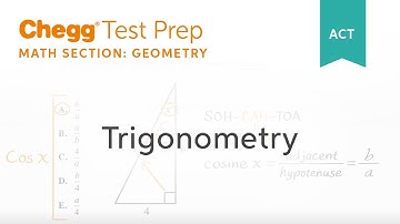 Trigonometry - Chegg Test Prep