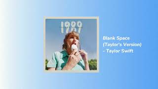 Download Lagu Blank Space (Taylor’s Version) - Taylor Swift (sped up) MP3