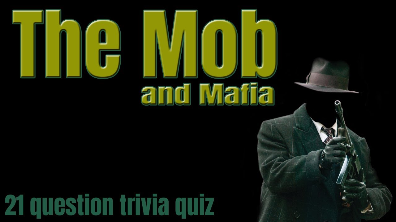 THE MOB and MAFIA - a 21 Question Trivia Quiz about infamous gangsters {ROAD TRIpVIA- ep:769]