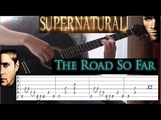 Kansas Carry On My Wayward Son Tabs Guitar Cover Ost Supernatural Youtube