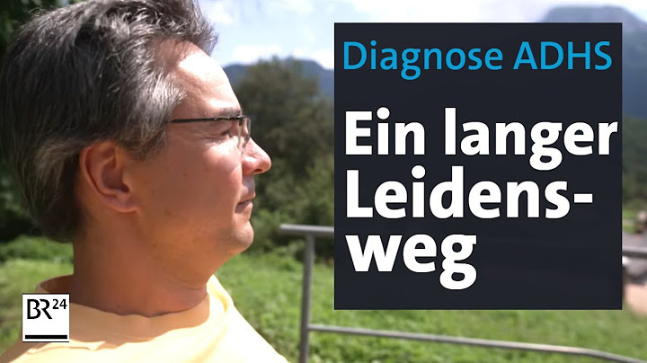 ADHS bei Erwachsenen: Ein langer Leidensweg bis zur richtigen Hilfe I Abendschau I BR24