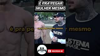 É pra pegar mulher mesmo ?? mememaromba