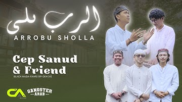 Cep Sanud & friend - ARROBU SHOLLA (OFFICIAL MUSIC VIDEO)
