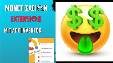 🎯 Cómo Monetizar con Google AdMob en App Inventor | Extensión Paso a Paso 2025