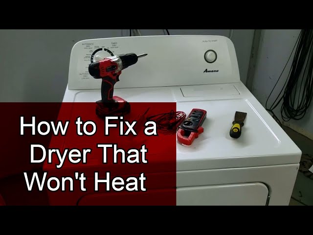 Amana Dryer Not Heating: Troubleshooting Tips & Solutions