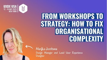 From Workshops to Strategy: How to Fix Organisational Complexity
