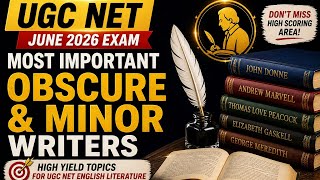 Most Important Minor Writers | High Yield Topics | UGC NET English 🔥