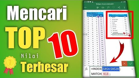 Mudah !! Menentukan Top 10 Nilai Terbesar di Excel Android