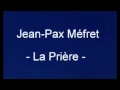 Jeanpax mfret  la prire du piednoir  1968