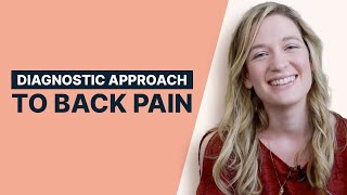 Diagnostic Approach to Back Pain