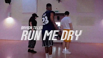 Bryson Tiller - Run Me Dry | Jordan Ward Choreography