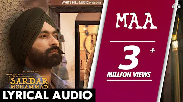 Maa (Lyrical Audio) Kulbir Jhinjer | Latest Punjabi Songs 2018 | White Hill Music