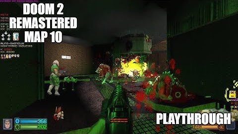PROJECT-BRUTALITY 3.0: DOOM 2 Remastered Playthrough MAP 10