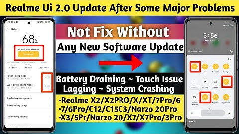 Realme Ui 2.0 Update After Some Major Problems | Battery Draining | Touch Issue | Heating | Lagging