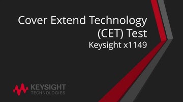 11. Keysight x1149 CET Test